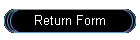 Return Form